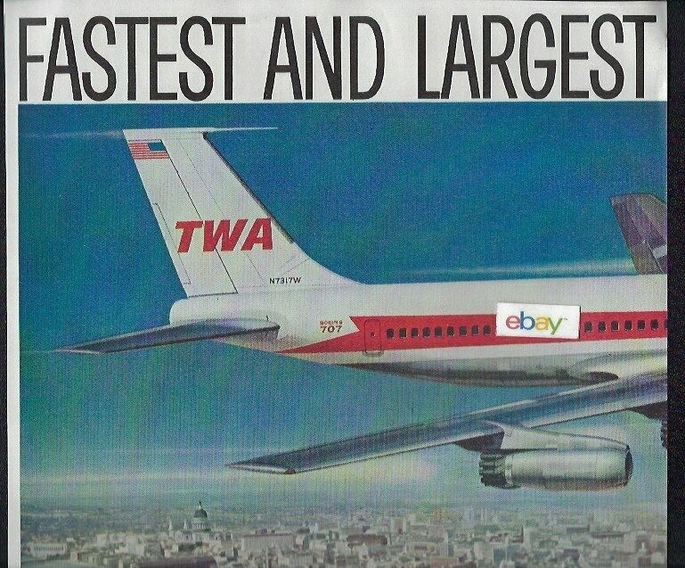 TWA TRANS WORLD BOEING 707 INTERCONTINETAL JETS TO EUROPE 6 HRS LONDON/IDL #2 AD
