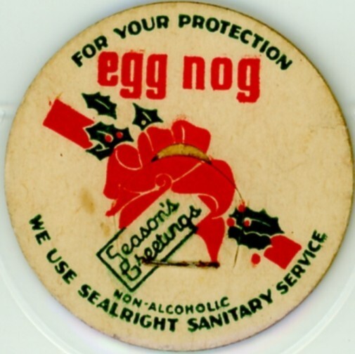 Milk Cap – Non – Alcoholic – EGG NOG – Season’s Greetings – SEALRIGHT SANITARY