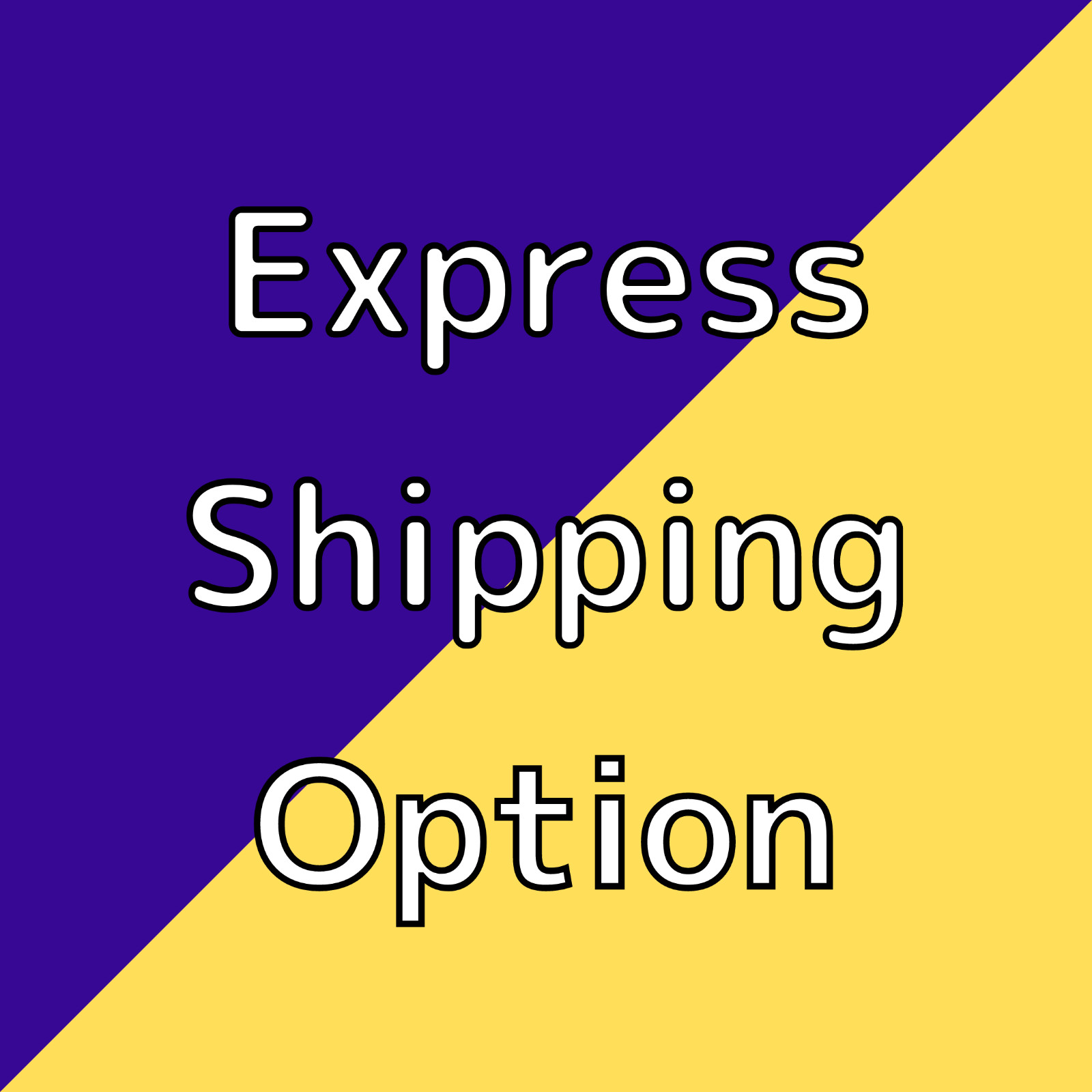 #Express shipping option
