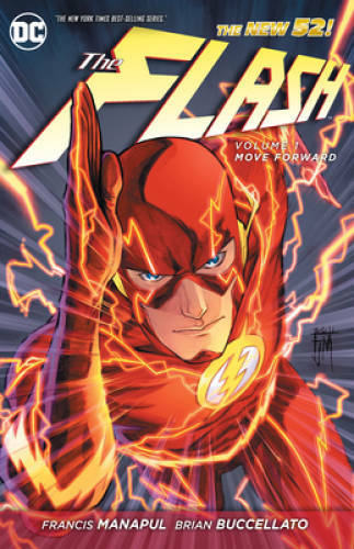 The Flash, Vol. 1: Move Forward (The New 52) – Paperback – GOOD