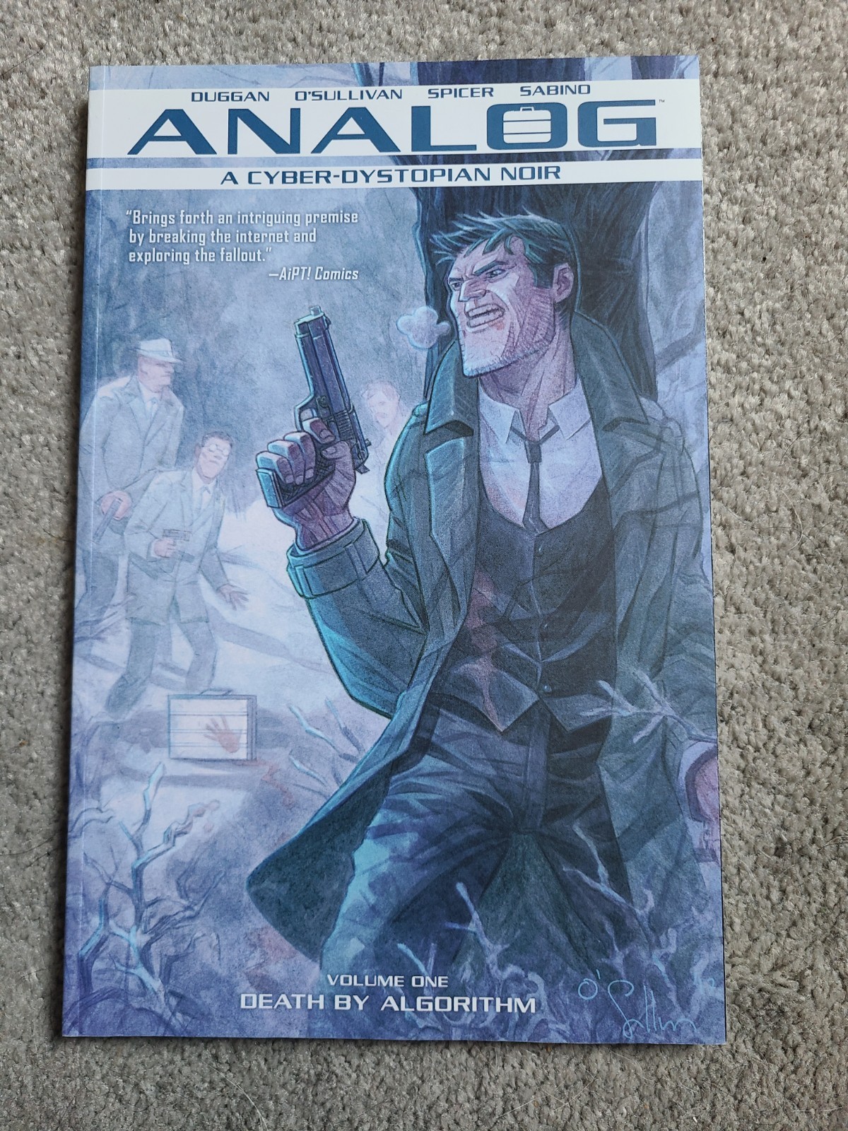 ANALOG vol. 1 TPB – Death By Algorithm, A Cyber-Dystopian Noir, Image, Duggan