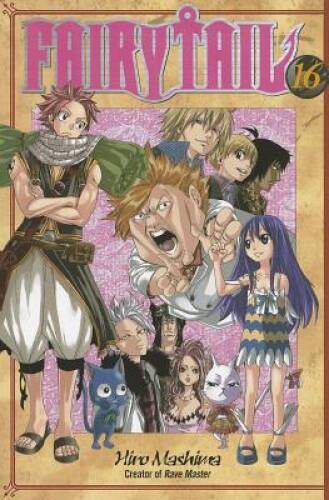Fairy Tail, Vol. 16 – Paperback By Mashima, Hiro – GOOD