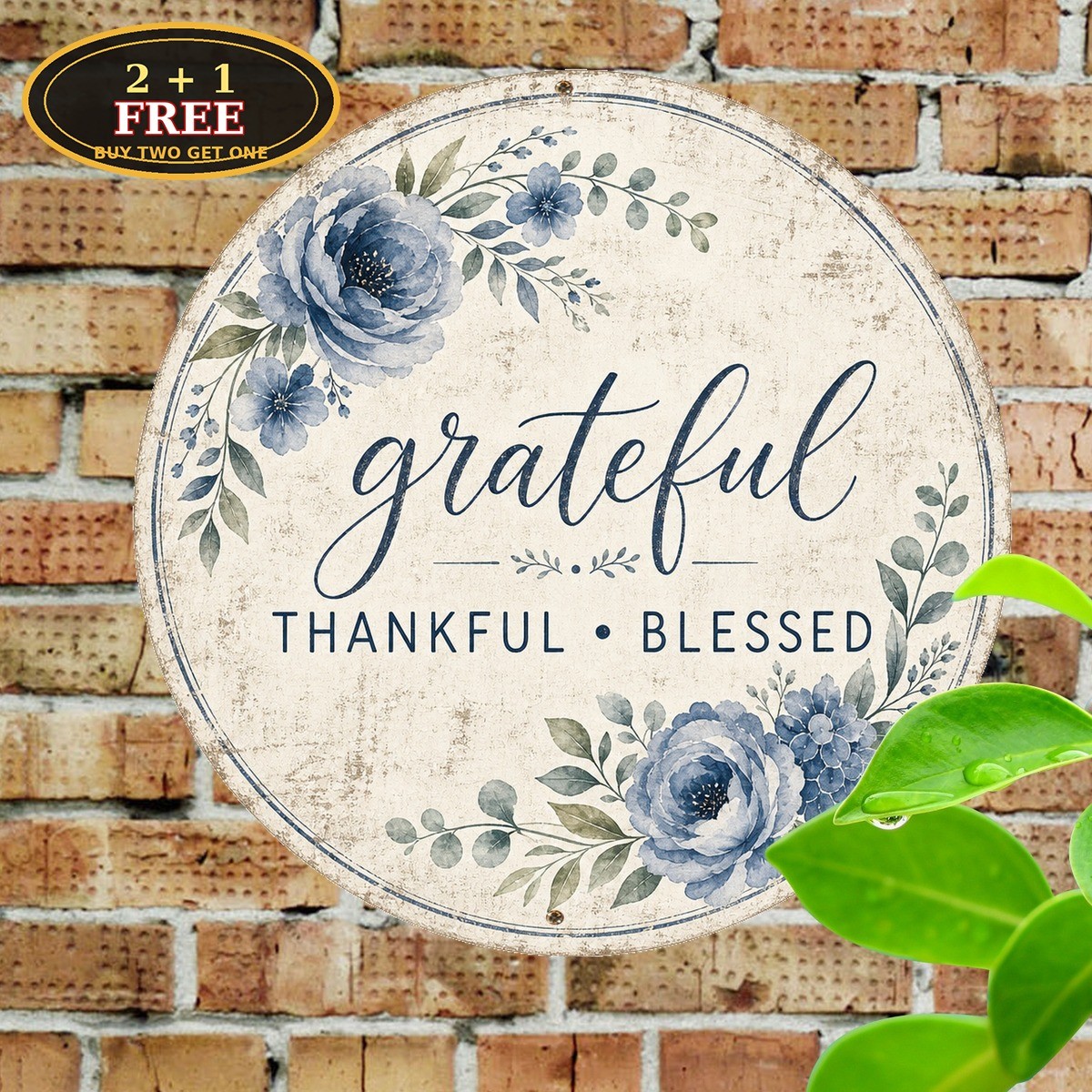 Grateful Thankful Blessed Blue Watercolor Floral Quote Round Metal Sign 8×8