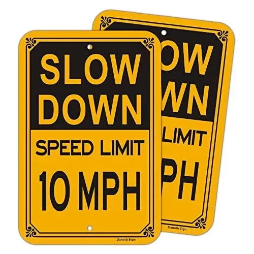 2-Pack Slow Down – Speed Limit 10 MPH Signs, Large Yellow 12″x18″ 10MPH-2