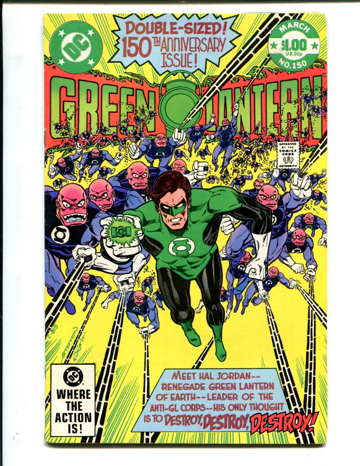 Green Lantern #150 – Hal Jordan Renegade, Marv Wolfman Story (6.5/7.0) 1982