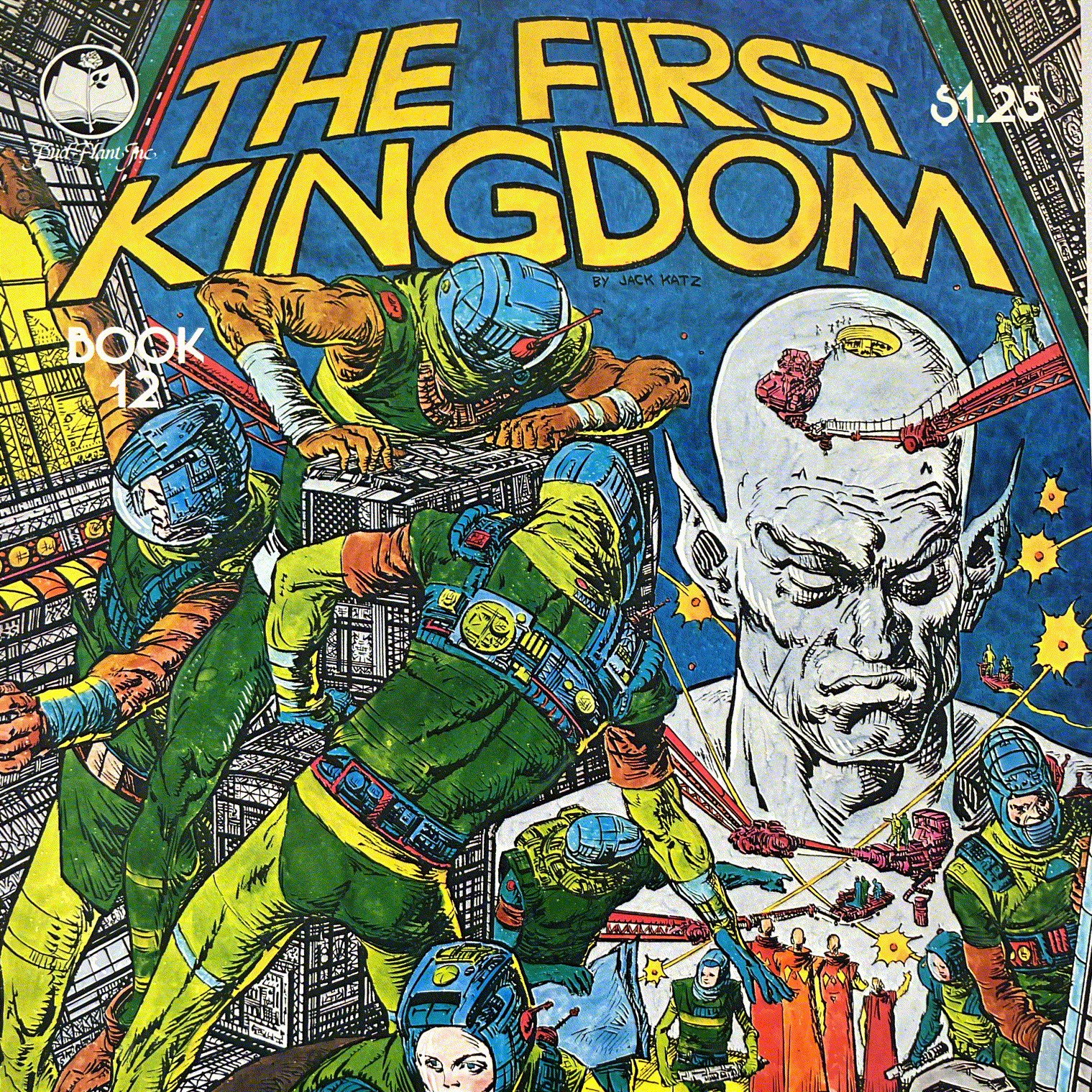 The First Kingdom Book 12 Puddingstone Press Jack Katz 1980 Underground Comic