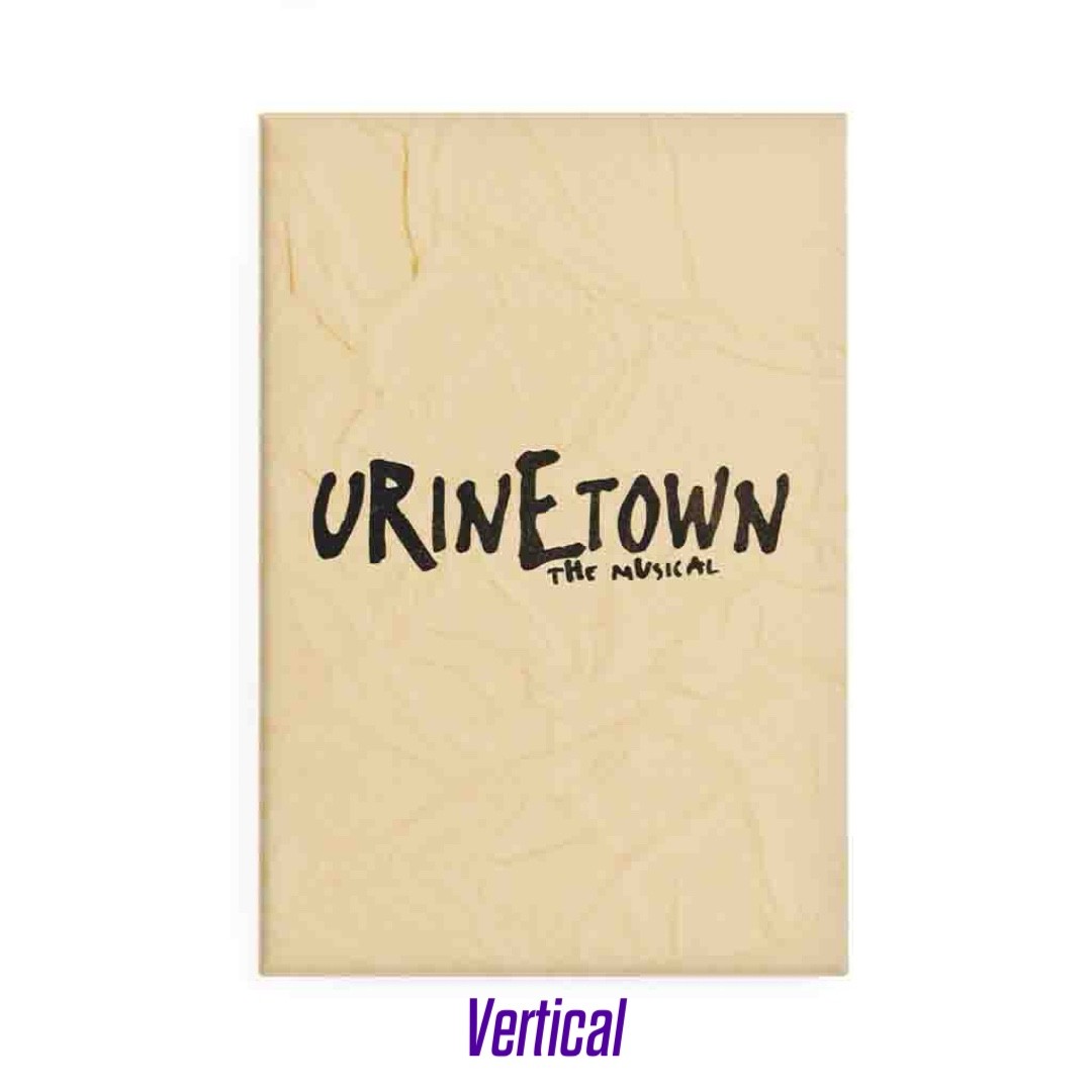 Urinetown – The Musical Magnet