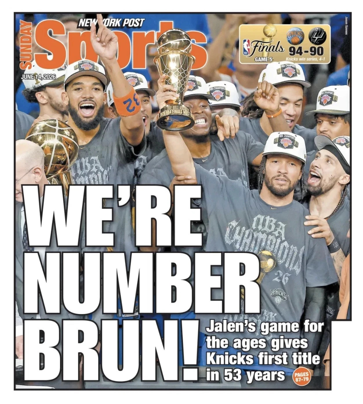 CHAMPS ! ~NY KNICKS WIN TITLE ~ JALEN BRUNSON MVP ~ 06/14/26 NY Post Newspaper
