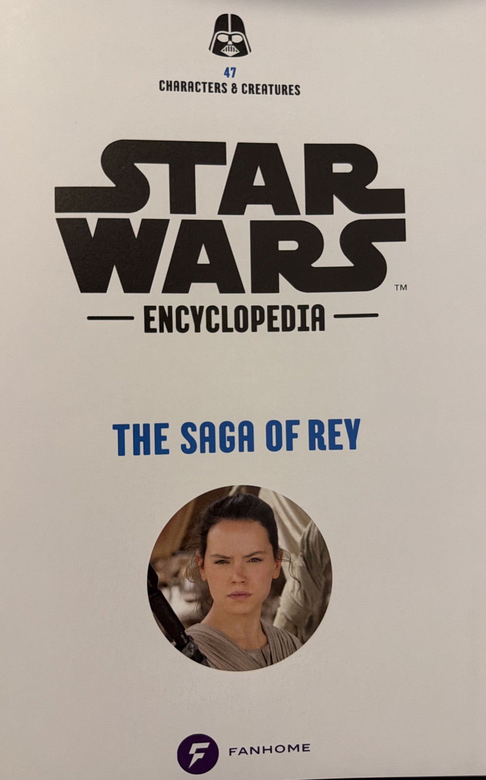 FanHome Star Wars Encyclopedia Book #47 The Saga Of Rey Disney Lucas film New.