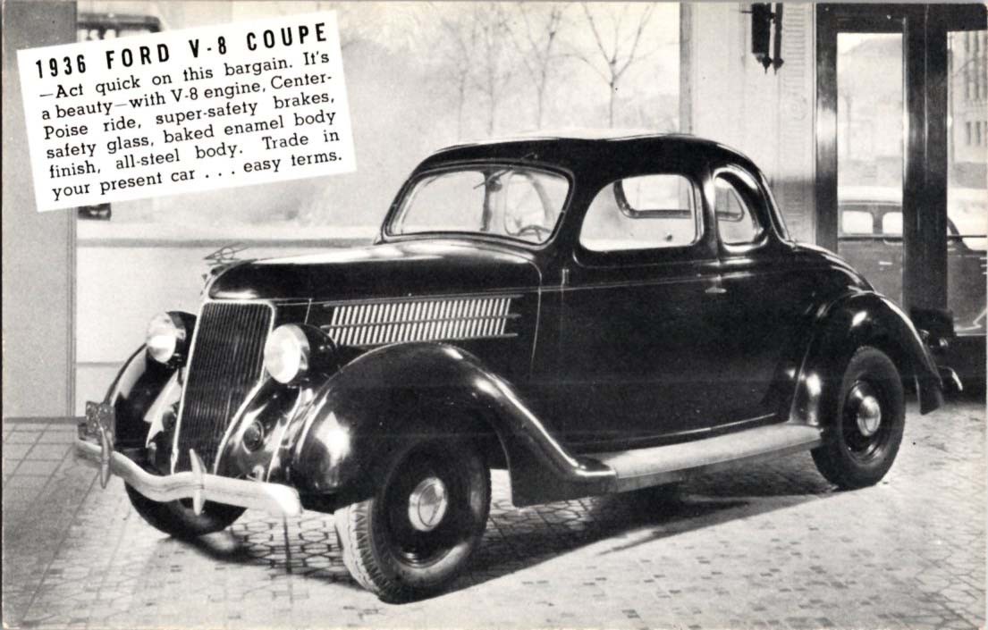 Lapel IN postcard 1936 FORD V-8 COUPE AUTOMOBILE ADVERTISEMENT j/13 BI2567