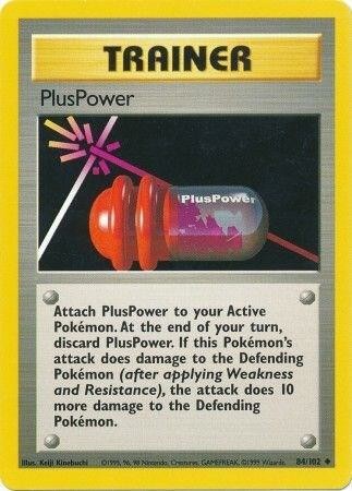 PlusPower Uncommon Base Set 084/102 LP