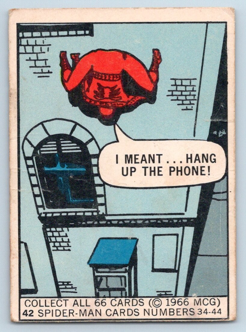 1966 Donruss Marvel Super Heroes – #42 – I Meant Hang Up the Phone!/Spider-Man