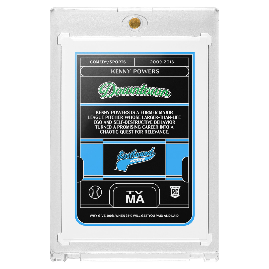 Custom Kenny Powers Eastbound & Down Novelty Holographic Downtown Baseball Card