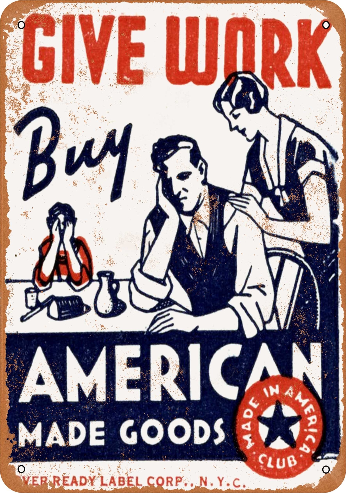 METAL SIGN – 1929 Buy American Made Goods – Vintage Look Reproduction