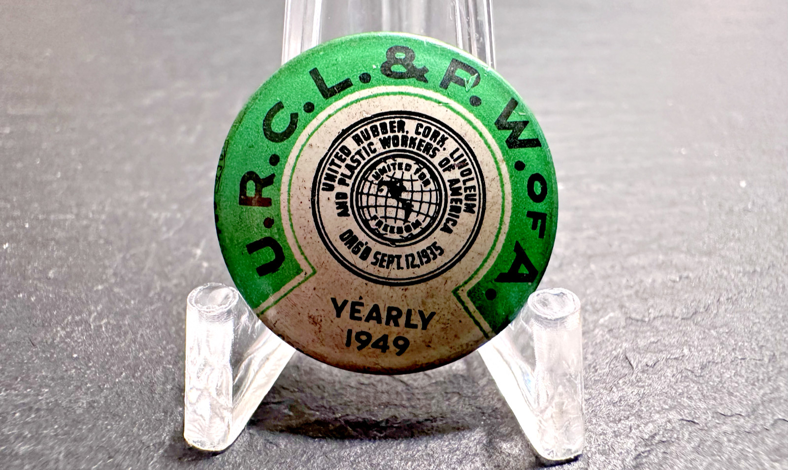 1949 YEARLY URCL & P W of A UNITED RUBBER CORK LINOLEUM & PLASTIC WORKERS PIN