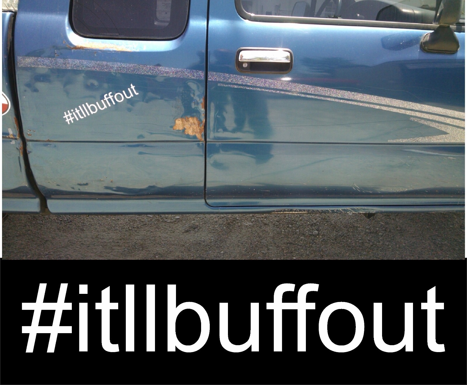 IT WILL BUFF OUT DIE CUT DECAL BUMPER STICKER FUNNY