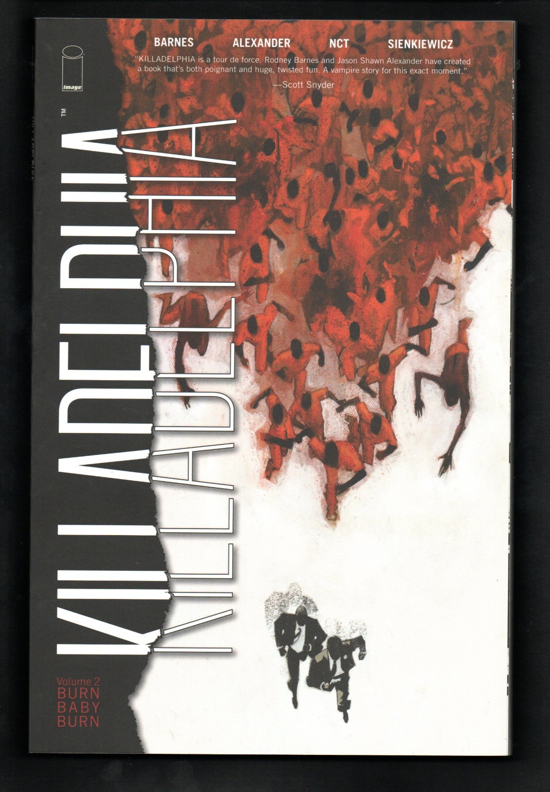 Killadelphia Volume 2 Burn Baby Burn Trade Paperback New Unread