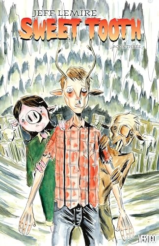 Sweet Tooth Book Three Brand New Paperback