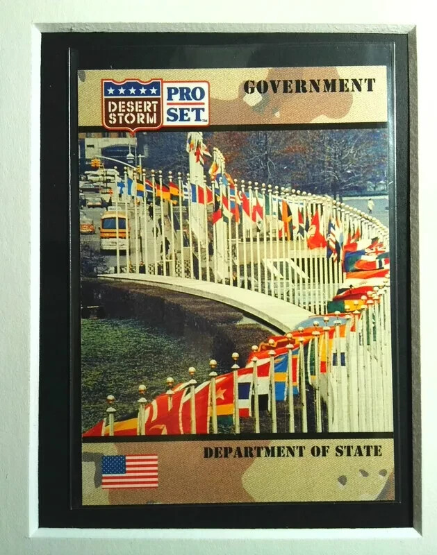 #112 U.S. Department of State 1991 Pro Set Desert Storm Government