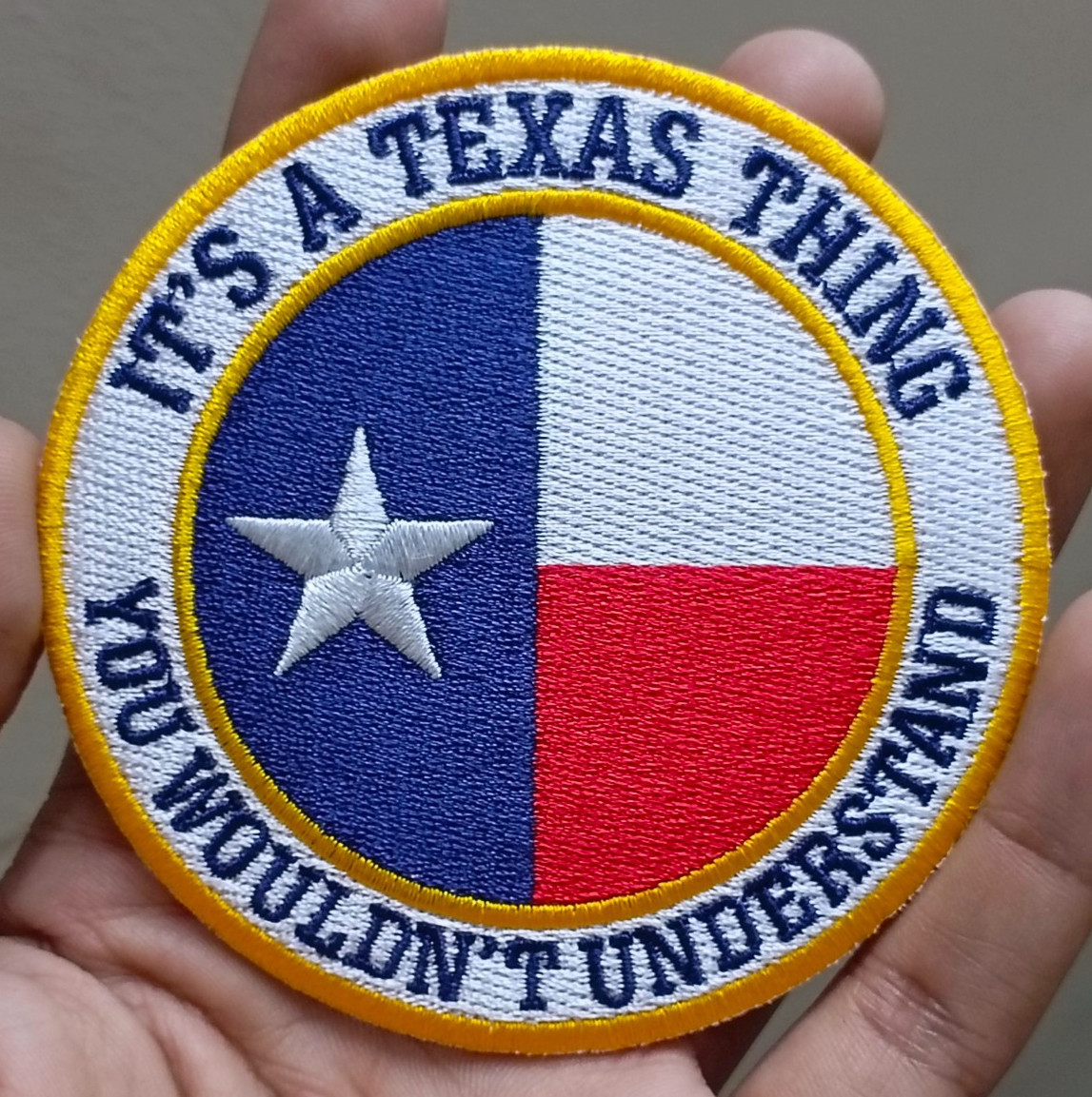Texas State Flag With Quote Iron On Patch – Sew Patch – Embroidered Patch