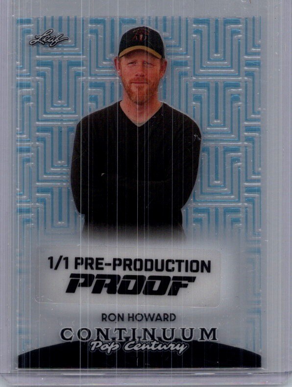 Ron Howard Leaf 1/1 Pre Production Proof