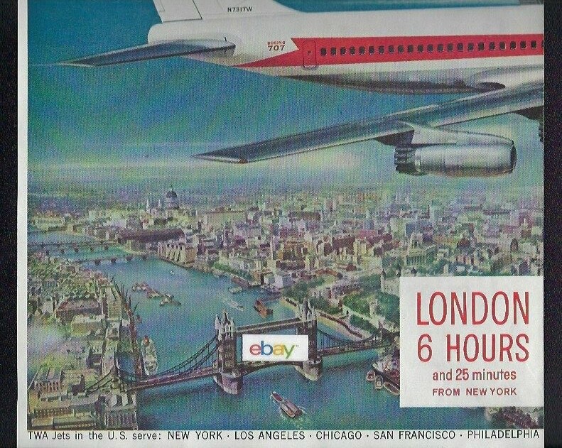 TWA TRANS WORLD BOEING 707 INTERCONTINETAL JETS TO EUROPE 6 HRS LONDON/IDL #2 AD