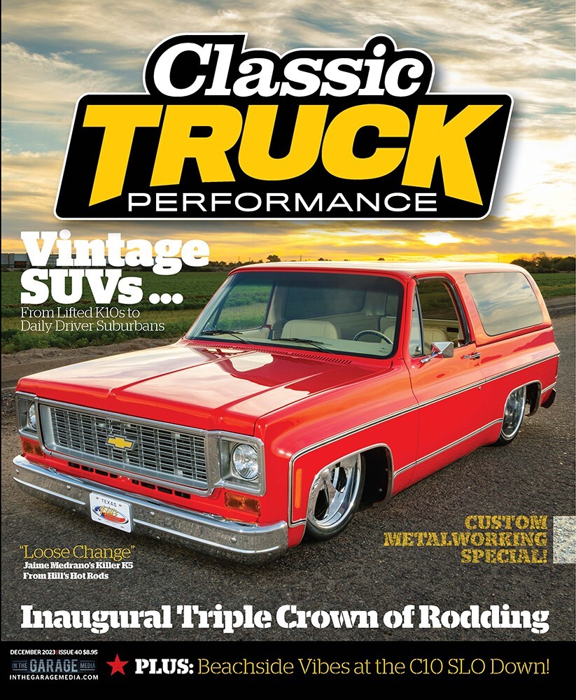 Classic Truck Performance Magazine Issue #40 December 2023 – New