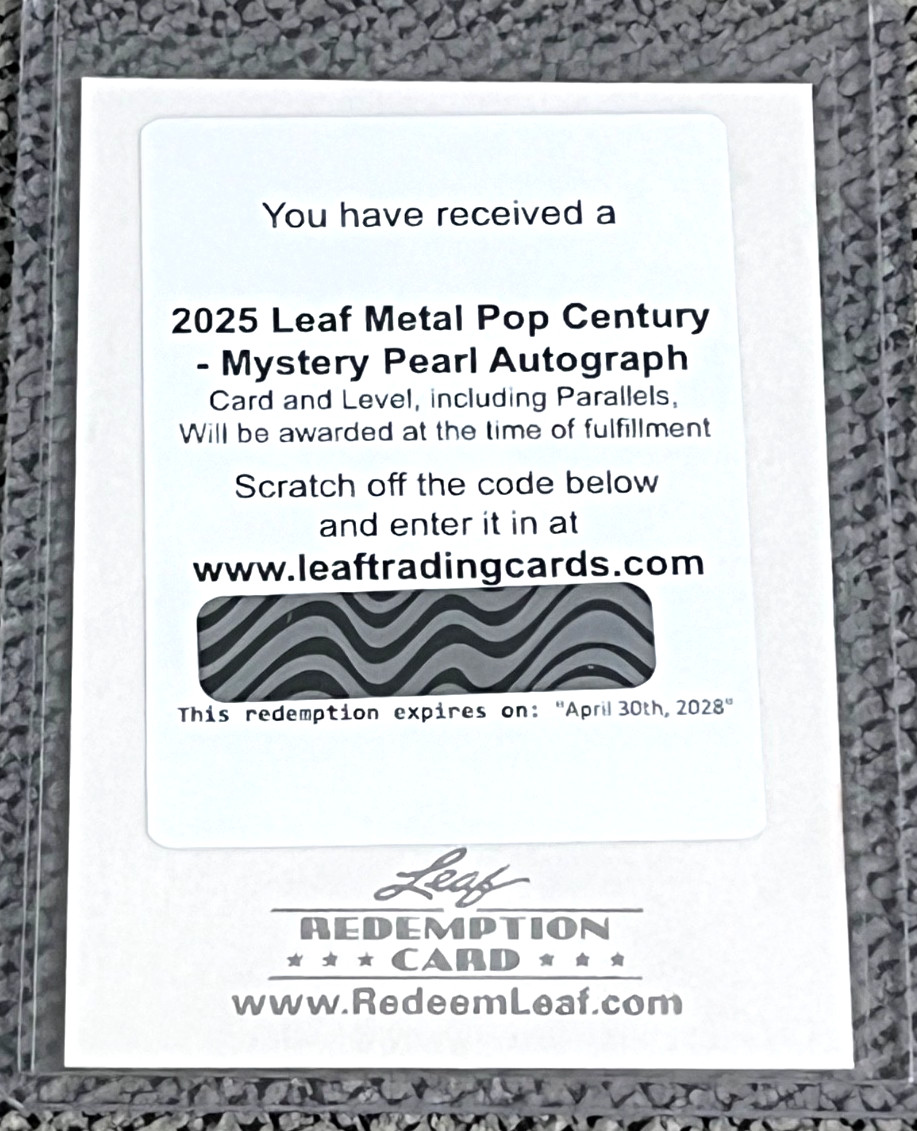 2025 Leaf Pop Century MYSTERY PEARL Autograph Redemption – NEW & UNSCRATCHED!!