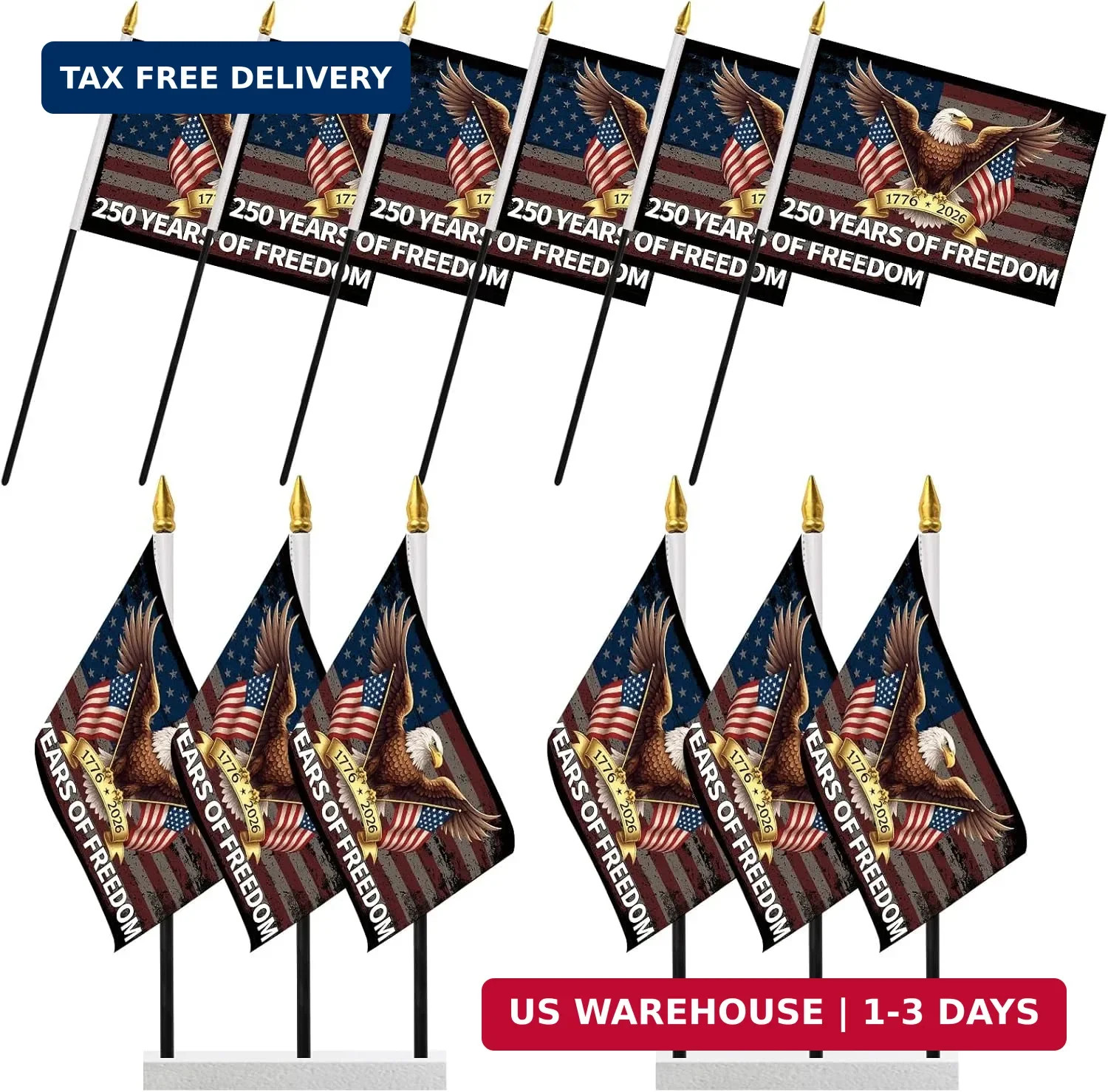 250 Anniversary Stick Flag 6pcs America National Flag Eagle 250 Years of Freedom