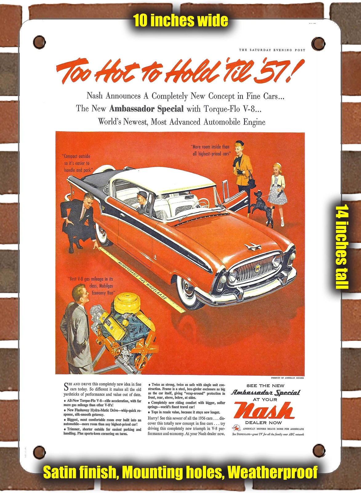 Metal Sign – 1956 Nash Ambassador Special Too Hot to Hold Till 57 – 10×14 Inches