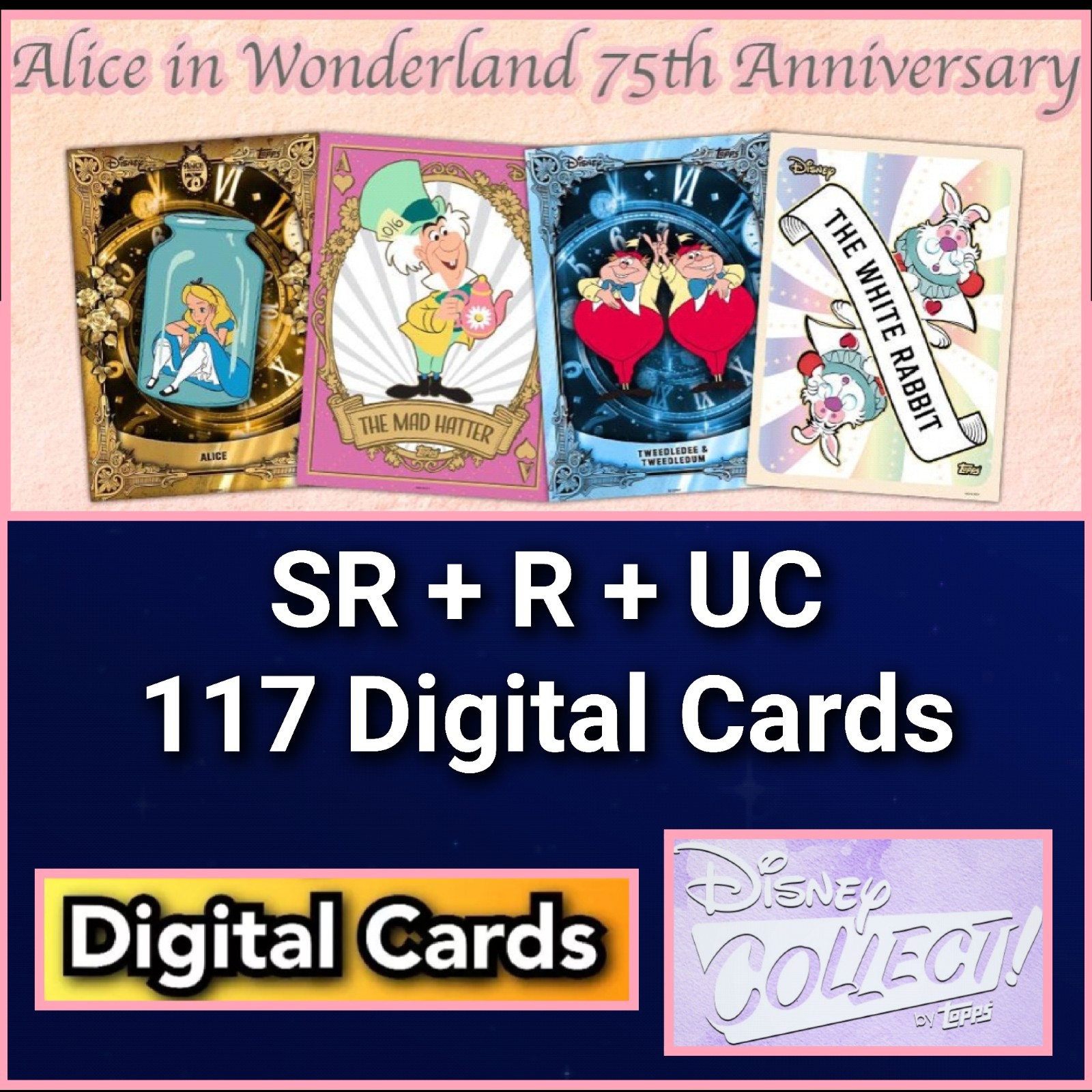 Topps Disney Collect Alice In Wonderland 75th Anniversary SR+R+UC 117 Cards