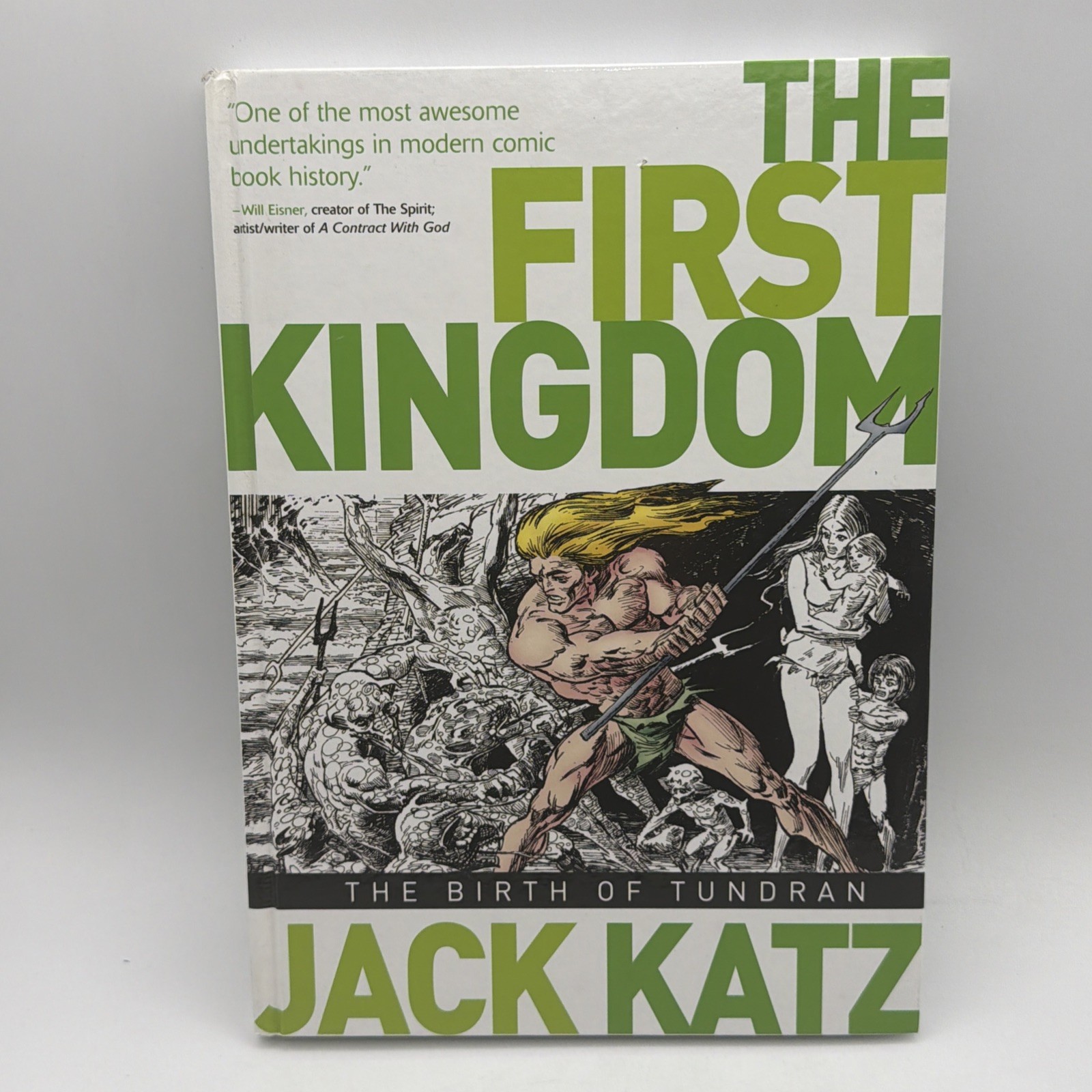 The First Kingdom #1 Birth Of Tundran Titan September 2013 1st Ed. Jack Katz HC