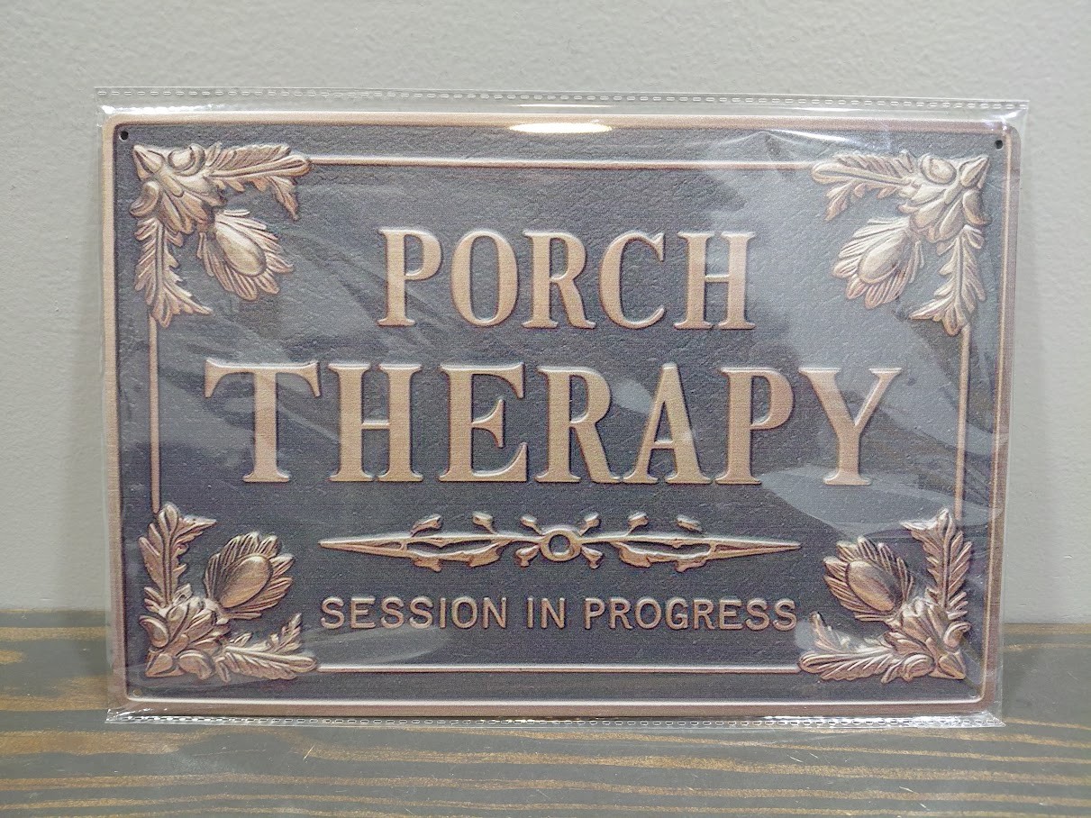 PORCH THERAPY Session in Progress 12 x 8 inch Metal Sign