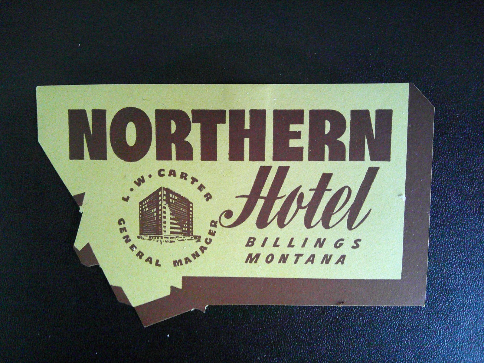 *NORTHERN HOTEL in MONTANA* VINTAGE HOTEL/LUGGAGE LABEL Approx. 4.00″ x 2.50″