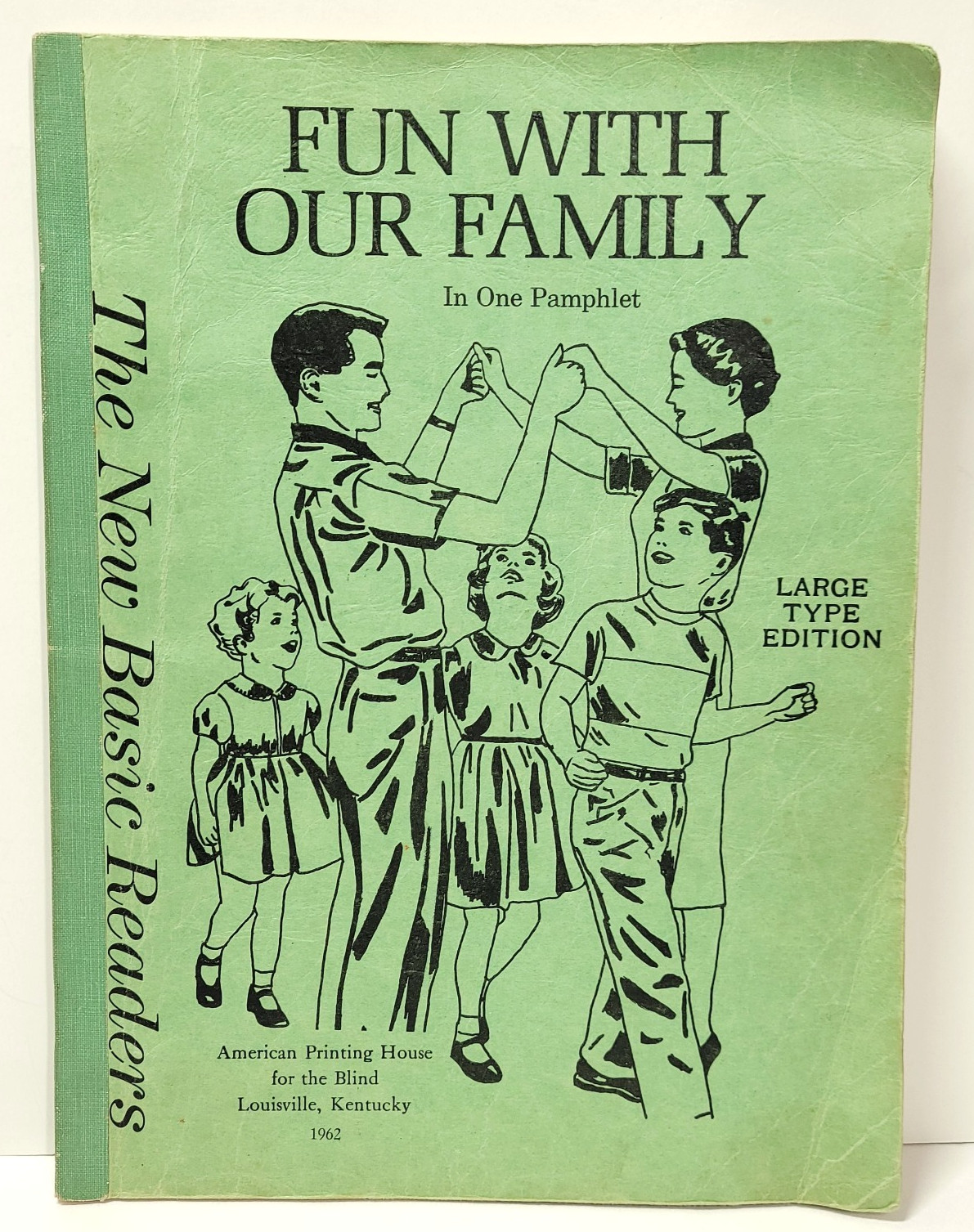 LARGE PRINT Fun With Our Family Dick & Jane New Basic Readers Book 1962