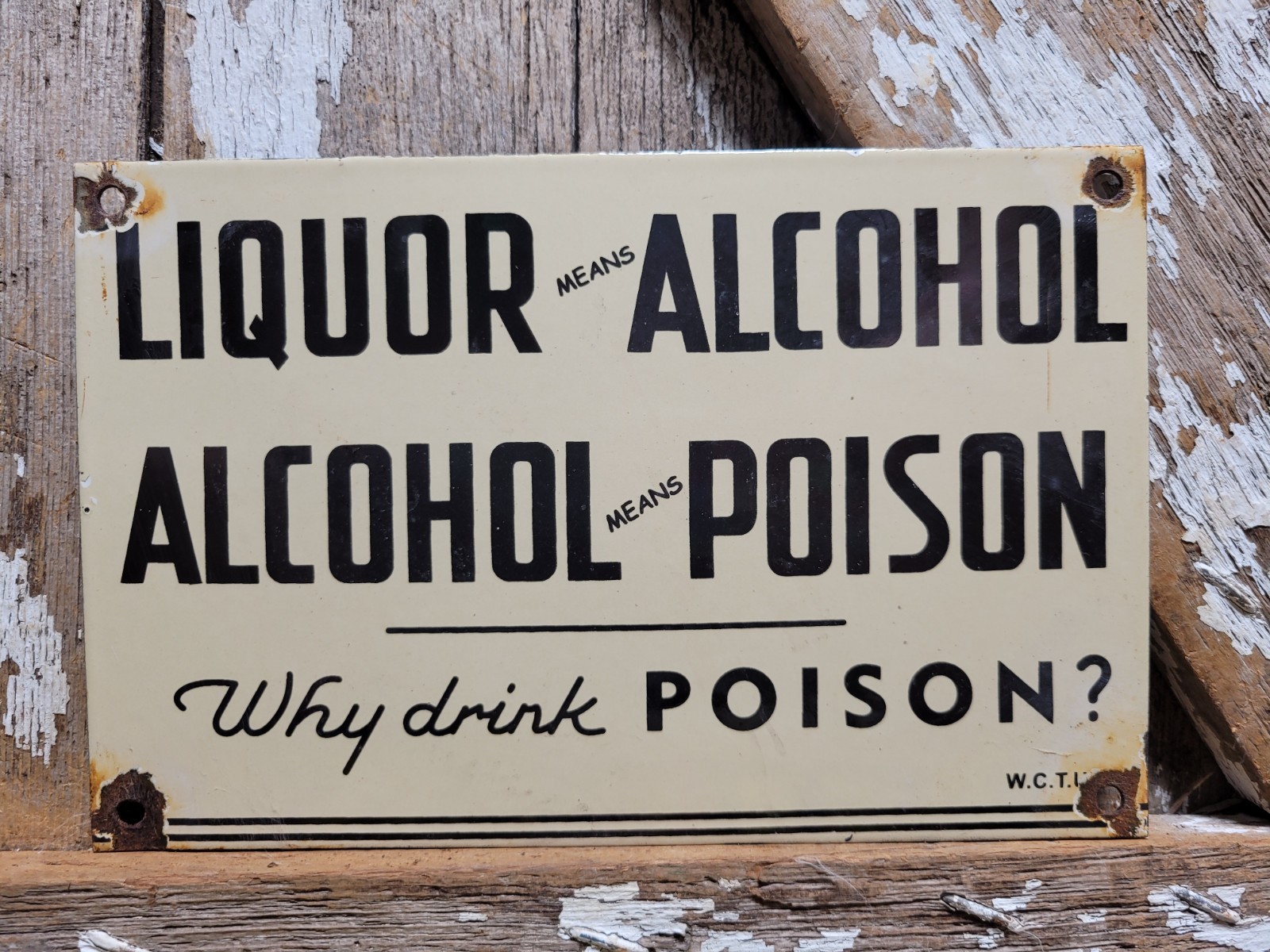 VINTAGE LIQUOR ALCOHOL PORCELAIN SIGN OLD WCTU WOMENS CHRISTIAN PROHIBITION 10″