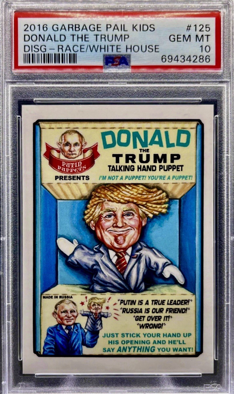 PSA 10 Donald Trump + Putin 2016 Garbage Pail Kids GPK Talking Hand Puppet POP 4