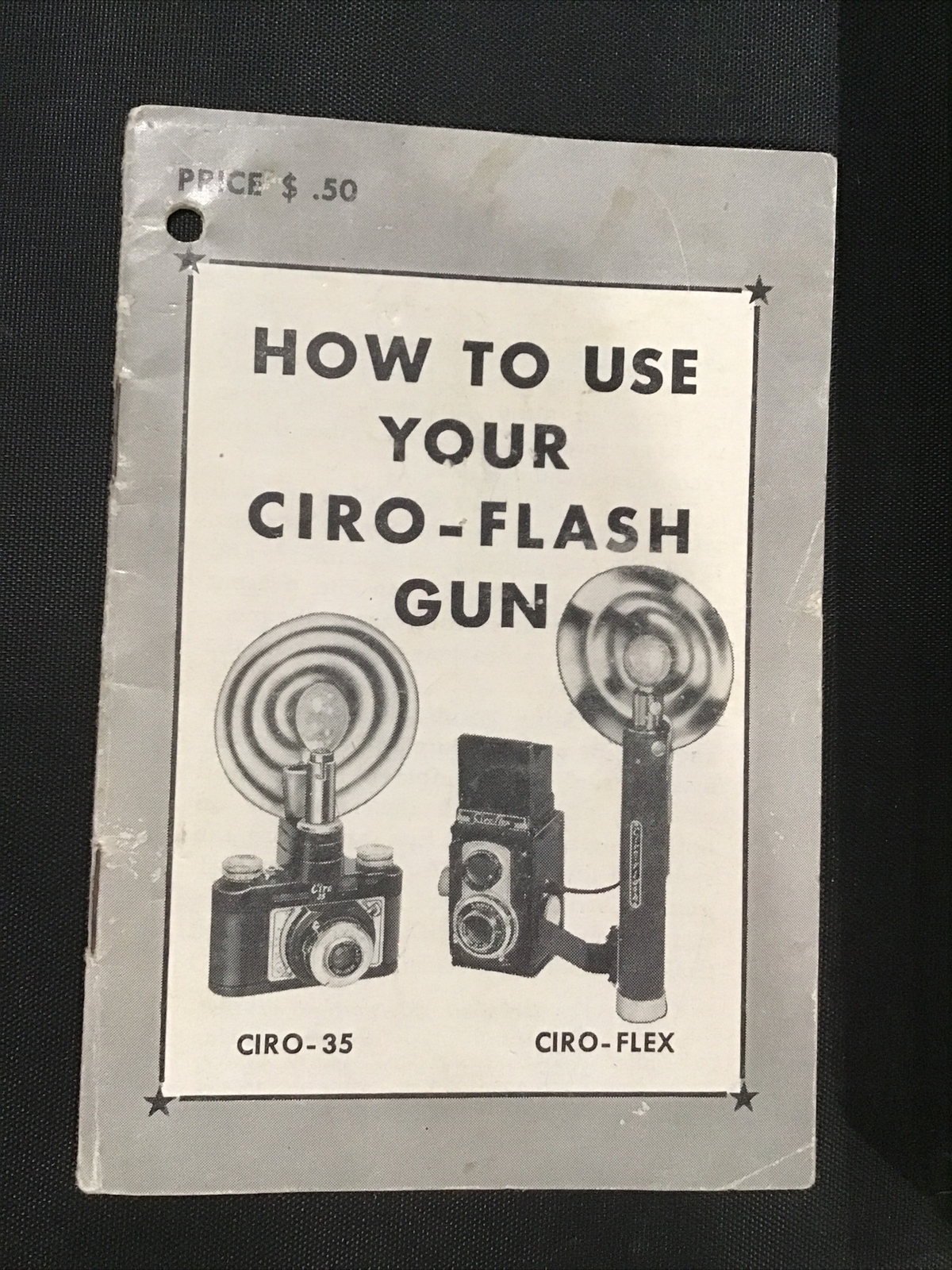 1951 How to Use your Ciro-Flash Gun Camera Accessory Booklet