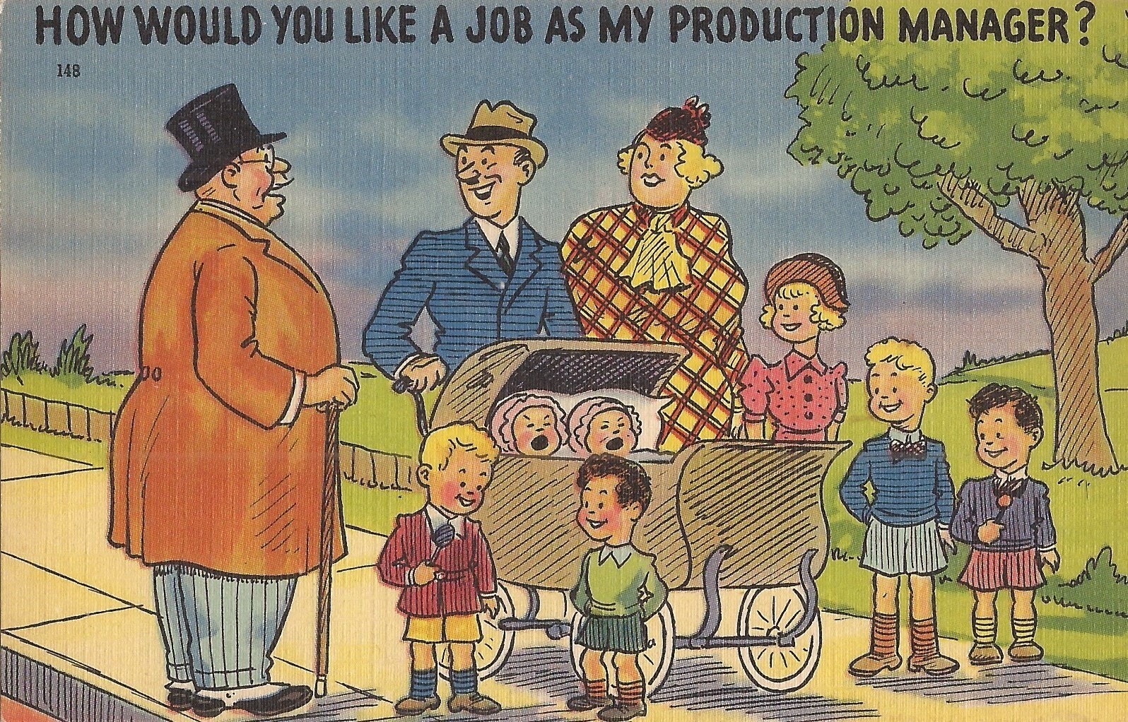 COMIC: Robber Baron to Man with Wife & 7 Kids: “Job Offer: Production Manager?”