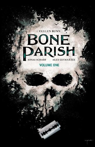 Cullen Bunn Bone Parish Vol. 1 (Paperback) Bone Parish