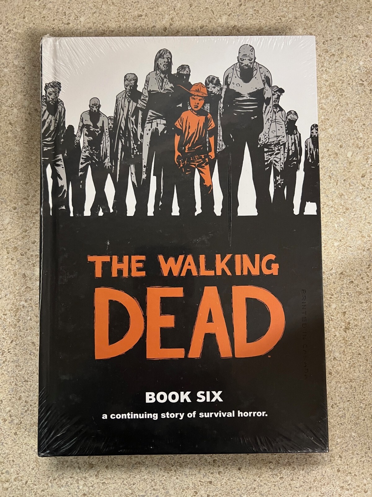The Walking Dead Book Six 6 by Robert Kirkman HARDCOVER Book New Sealed
