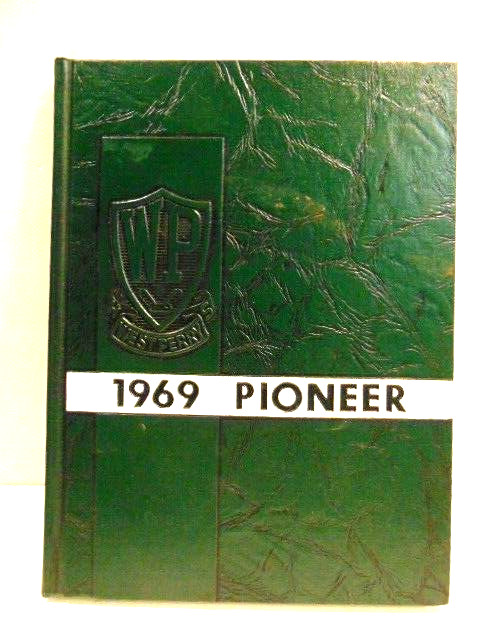 pre-owned 1969 yearbook; West Perry High School, Elliotsburg, PA; The Pioneer