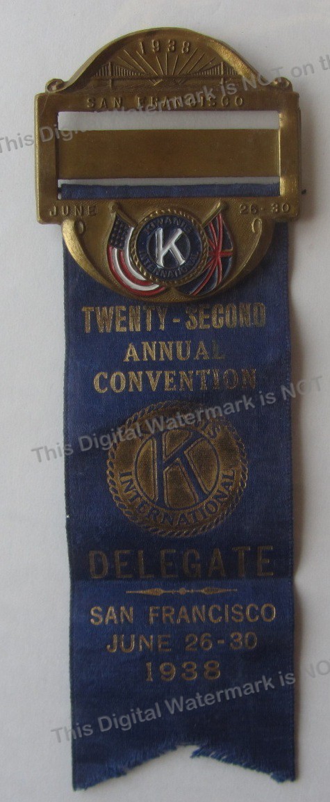 1938 22nd Annual Convention Delegate Ribbon Kiwanis International San Francisco