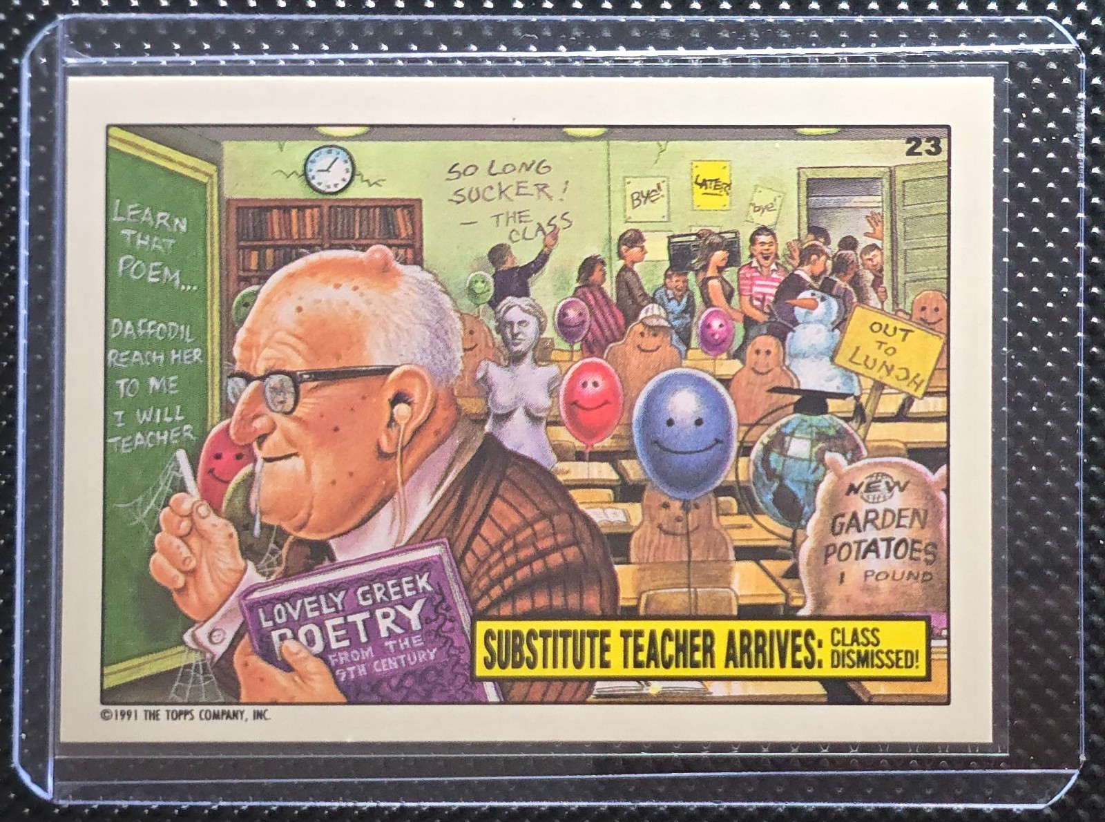 1991 Topps Toxic High School #23 Substitute Teacher Arrives