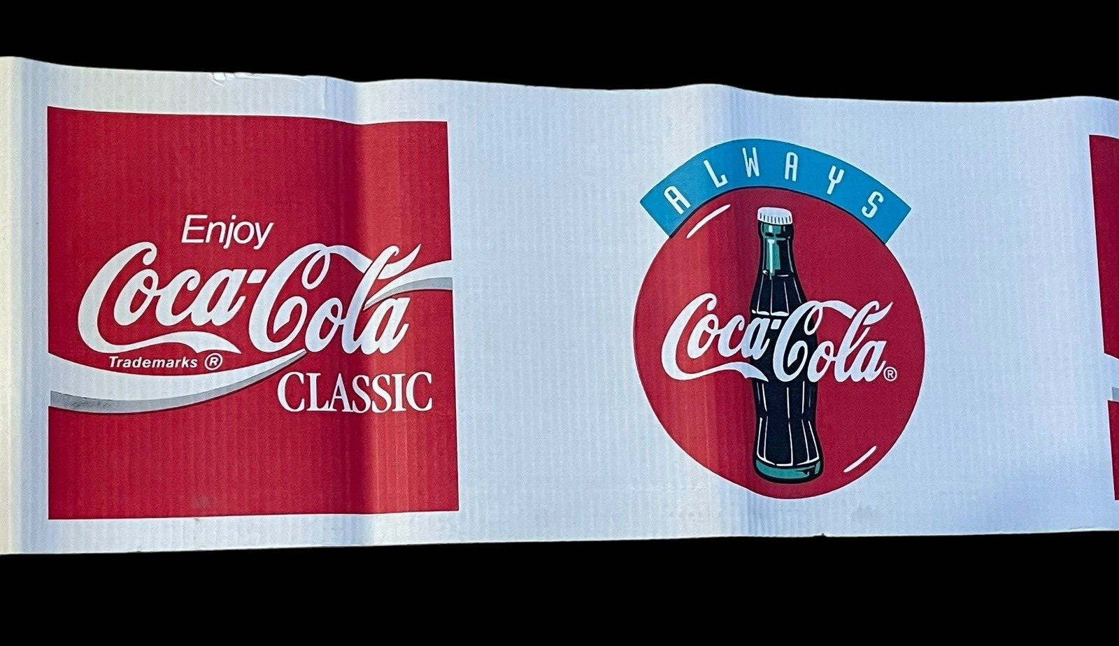 Vtg Always Coca-Cola Classic Corrugated Banner Sign Decoration 20 Ft x 11.75 in