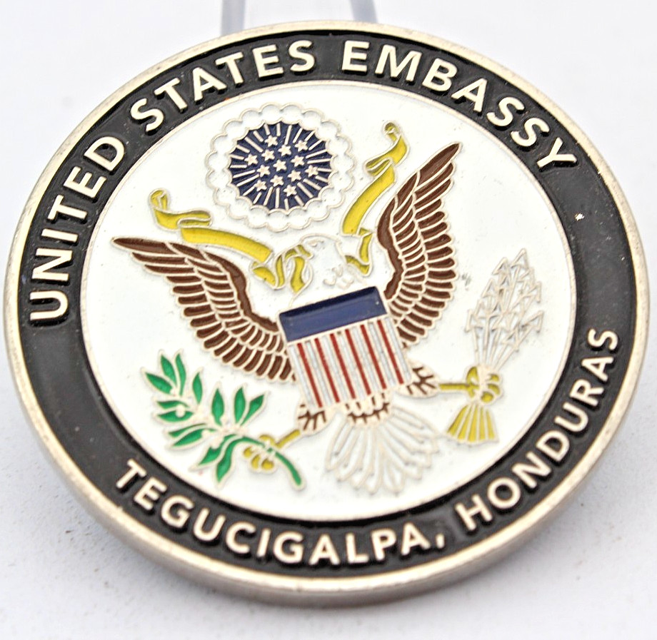 US Embassy Tegucigalpa Honduras Challenge Coin 1.75in Copper