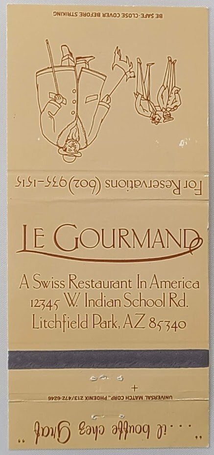 Universal Matchbook Cover Le Gourmand Swiss Restaurant Litchfield Park AZ