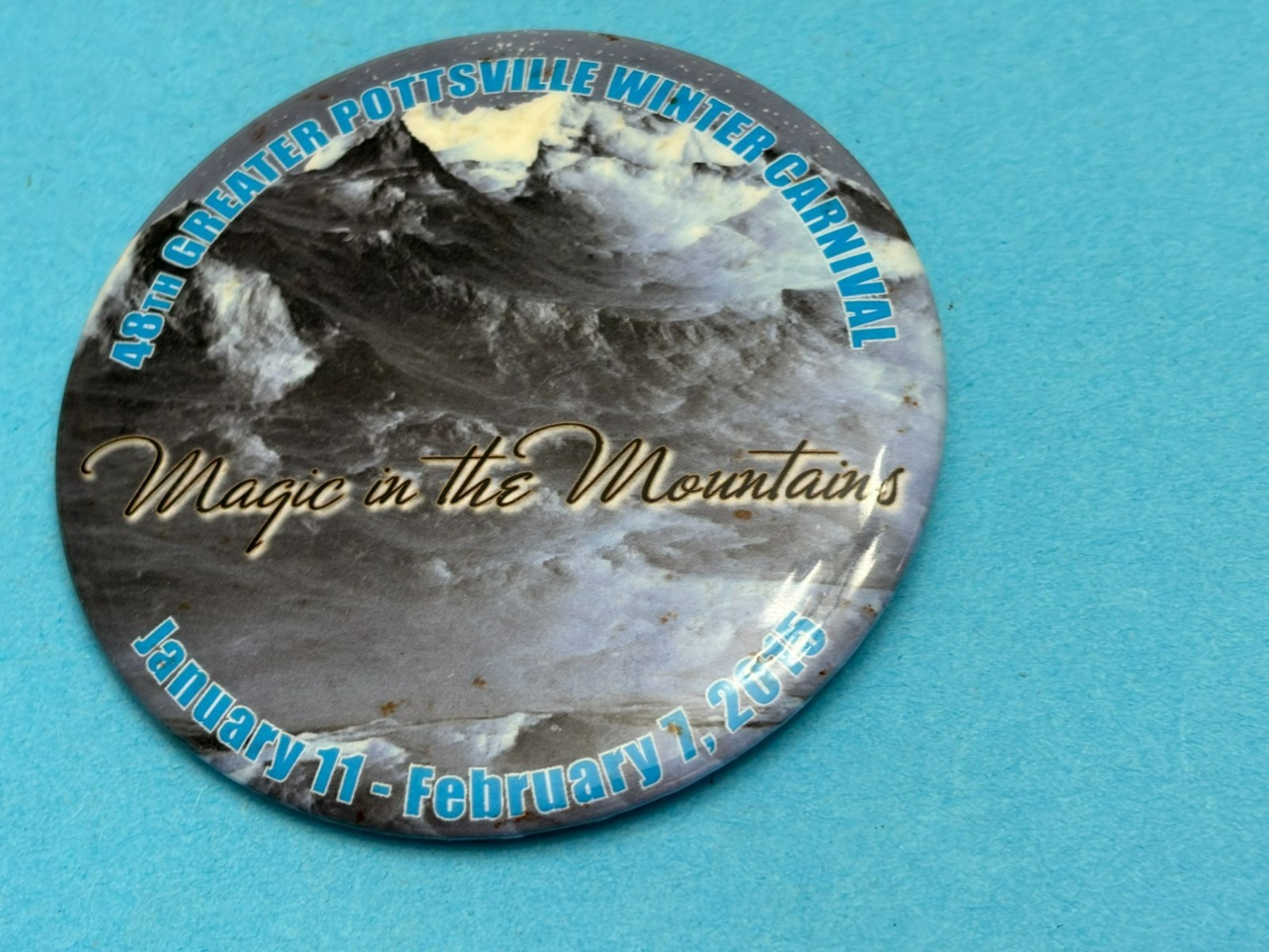 2015 Greater Pottsville Winter Carnival Pinback Magic in the Mountains Badge