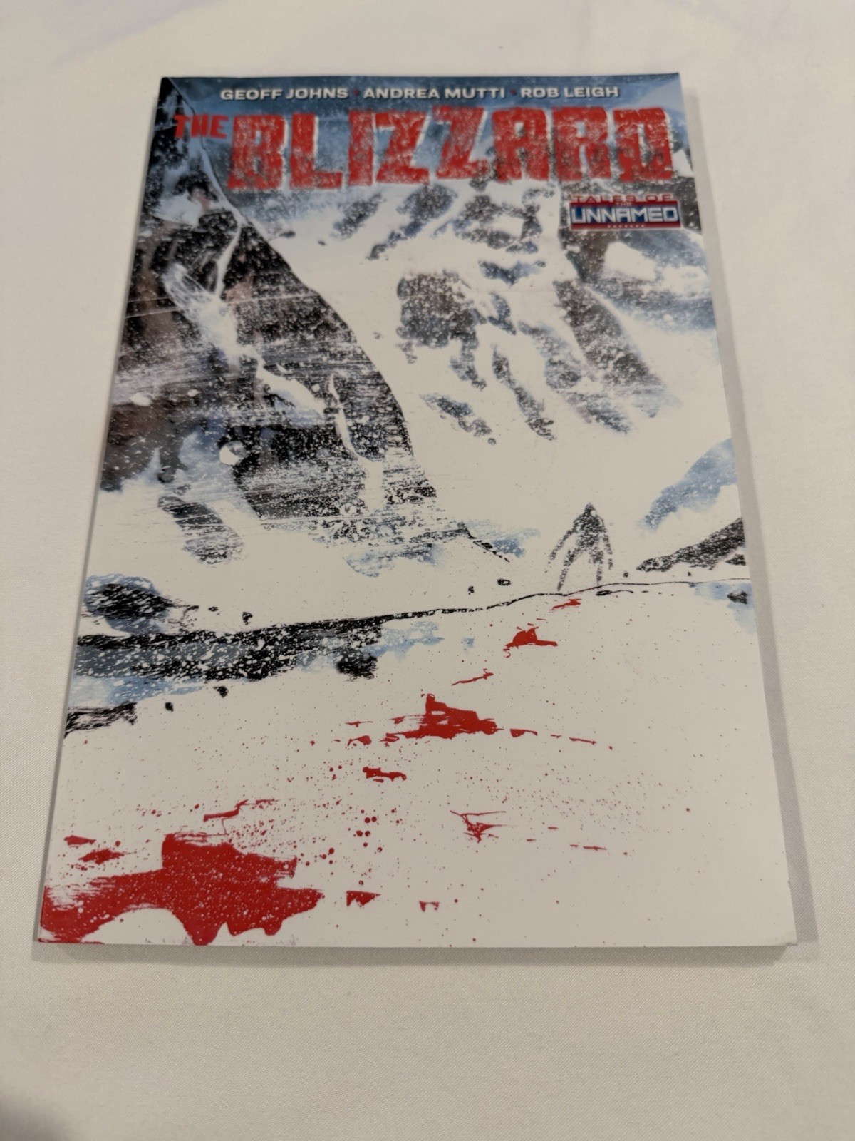 The Blizzard Tales Of the Unnamed TPB Image Comics Ghost Machine Geoff Johns
