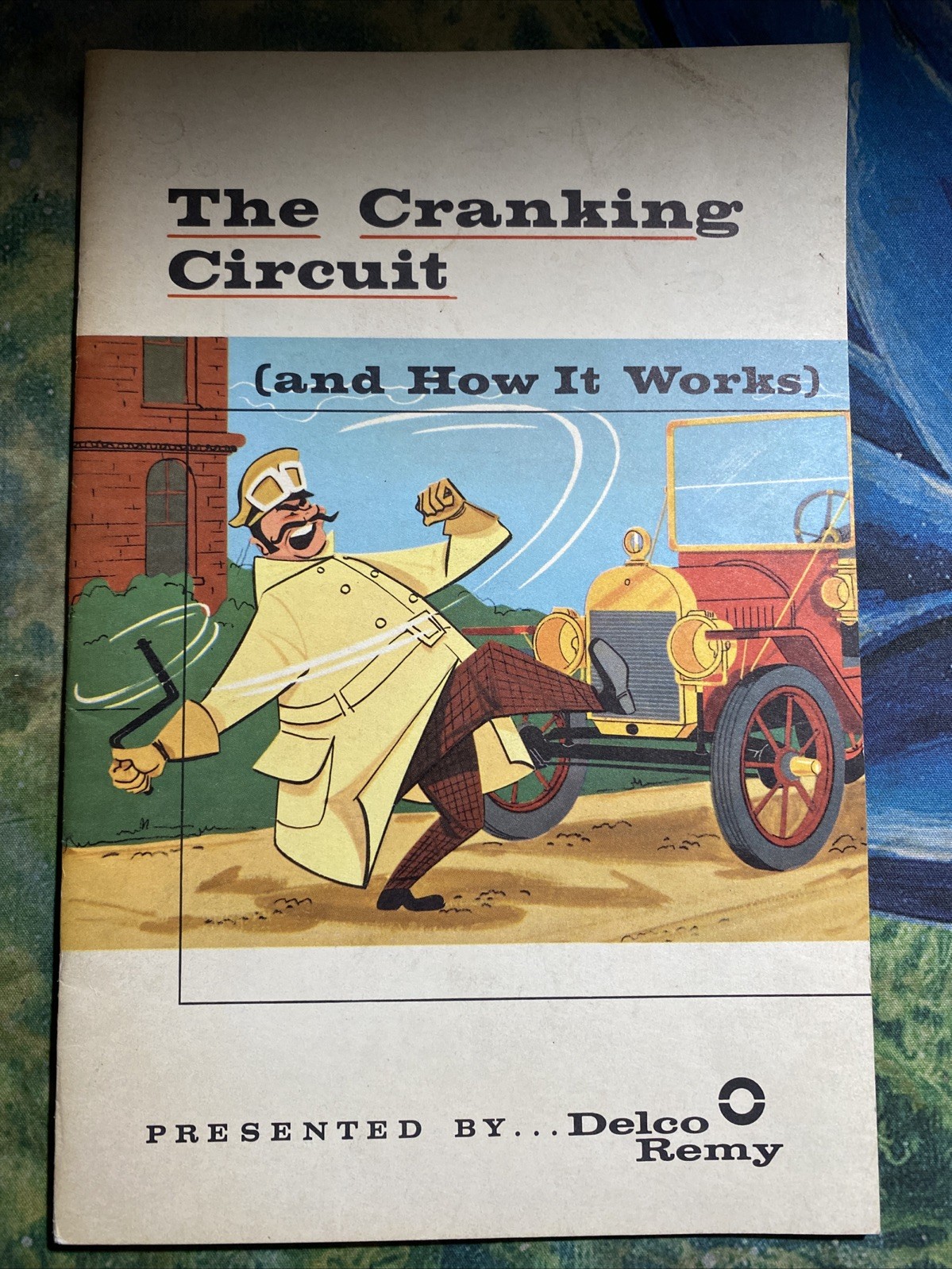 Vintage Delco-Remy Manual The Cranking Circuit and How It Works DR 9025 Booklet